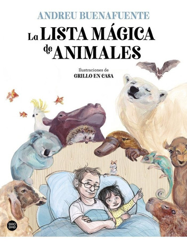 Libro La Lista Magica De Animales - Andreu Buenafuente