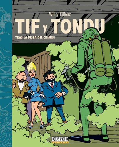 Tif Y Tondu Tras La Pista Del Crimen - Maurice Tillieux