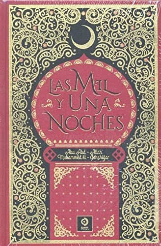 Las Mil Y Una Noche (piel De Clásicos)