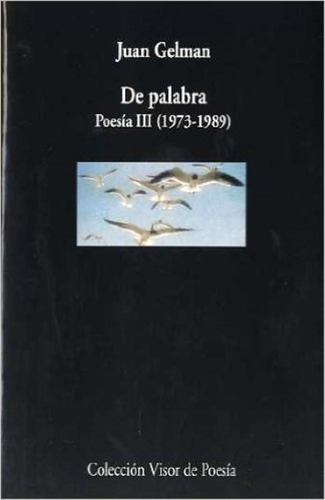 De Palabra, De Gelman, Juan. Editorial Visor, Tapa Blanda En Español, 1900