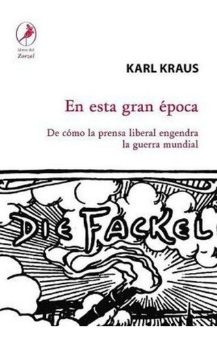 En Esta Gran Epoca - Karl Kraus