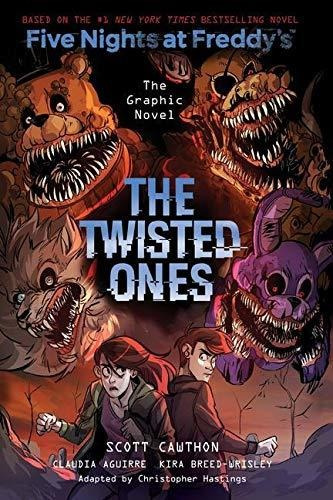 The Twisted Ones: An Afk Book (five Nights At Freddy's Graph