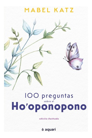 100 Preguntas Sobre El Hooponopono -consultá_stock_antes