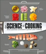 Comprar The Science Of Cooking : Every Question Answered To Perfect Your Cooking, De Dr Stuart Farrimond. Editorial Dk Publishing (dorling Kindersley), Tapa Dura En Inglés