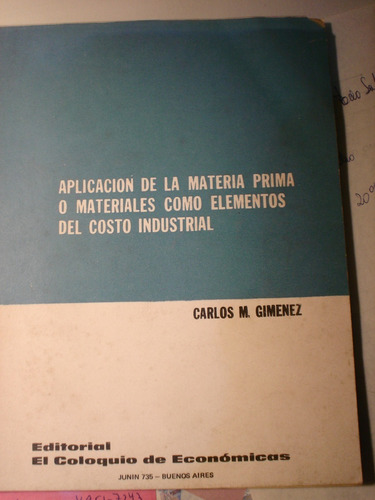 Materia Prima Como Elemento Costo Industrial Gimenez    Akko