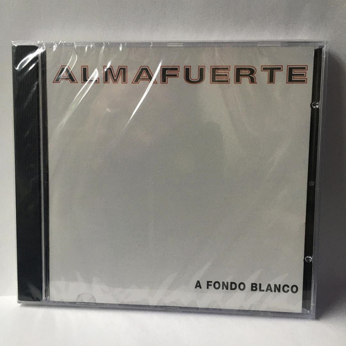 Almafuerte - A Fondo Blanco (1999)