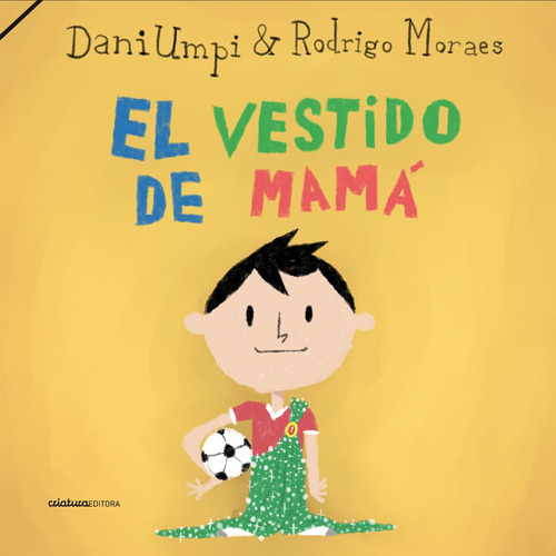 Libro El Vestido De Mamá De Dani Umpi / Rodrigo Moraes