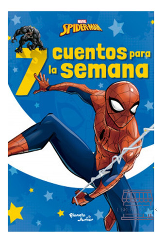 Spider-man. 7 Cuentos Para La Semana, De Marvel. Editorial Planeta, Tapa Blanda, Edición 1 En Español, 2023