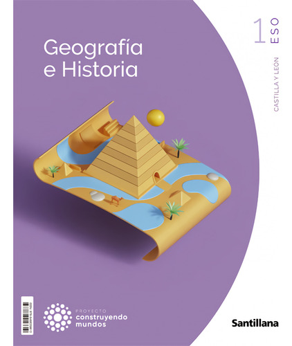Geografia E Historia 1 Eso Construyendo Mundos Castilla Leon