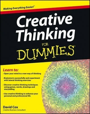 Creative Thinking For Dummies - David Cox (paperback)