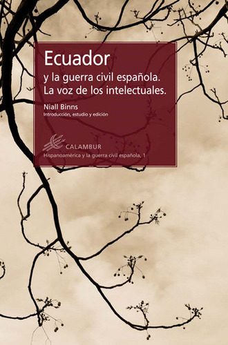 Libro Ecuador Y La Guerra Civil Espaã±ola. La Voz De Los ...