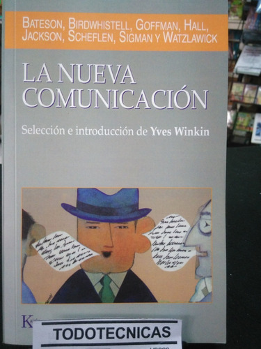 La Nueva Comunicacion - Bateson           -cn-