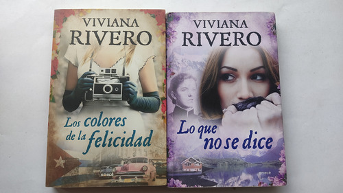 Lo Que No Se Dice Los Colores De La Felicidad Viviana Rivero