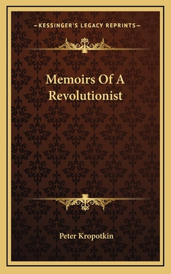 Libro Memoirs Of A Revolutionist - Kropotkin, Petr Alekse...