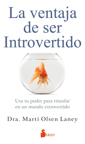 La Ventaja De Ser Introvertido (portada Puede Variar): Usa T