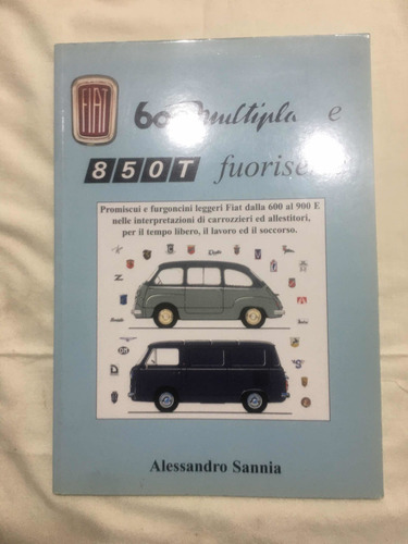 Libro Italiano Fiat 600 Múltipla 850t No Manual Sannia Auto