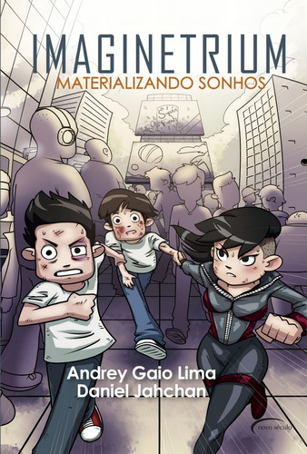 Imaginetrium: materializando sonhos, de Lima, Andrey Gaio. Editorial Novo Século Editora e Distribuidora Ltda., capa mole em português, 2018