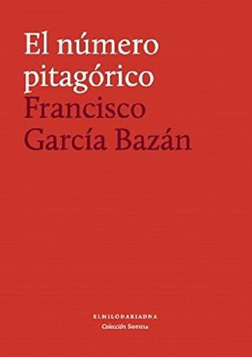 Libro Numero Pitagorico El De Garcia Bazan Francisco