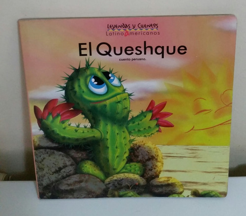 Libro El Queshque - Cuento Peruano