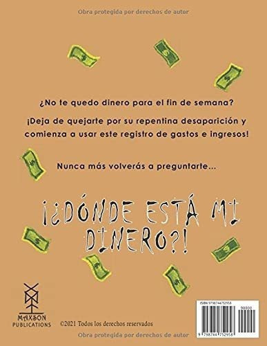 Donde Esta Mi Dinero? Registro De Gastos E..., De Smart Wallet Press Divis. Editorial Independently Published En Español