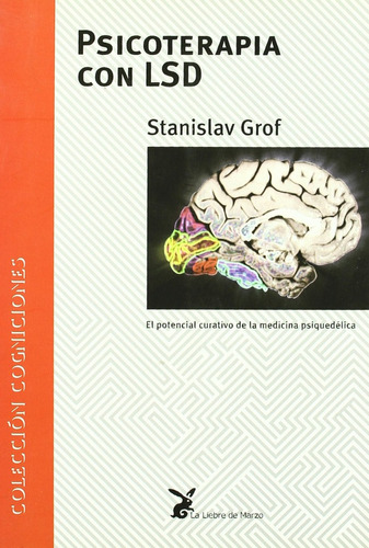 Psicoterapia Con Lsd,  Stanislav Grof 