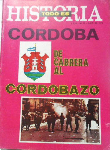 Revista Todo Es Historia Julio 1973 Numero 75