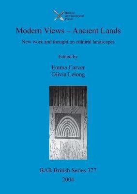 Libro Modern Views - Ancient Lands : New Work And Thought...