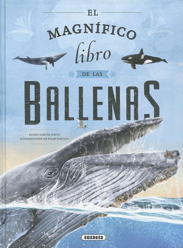 El Magnífico Libro De Las Ballenas - García Nieto  - *