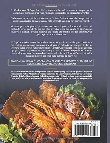 Cocina Con El Capi Recetas De Mar And Rio Practicas, De Amaya, Juan Carlos. Editorial Aurum Books 79 En Español