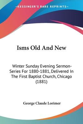 Libro Isms Old And New : Winter Sunday Evening Sermon-ser...