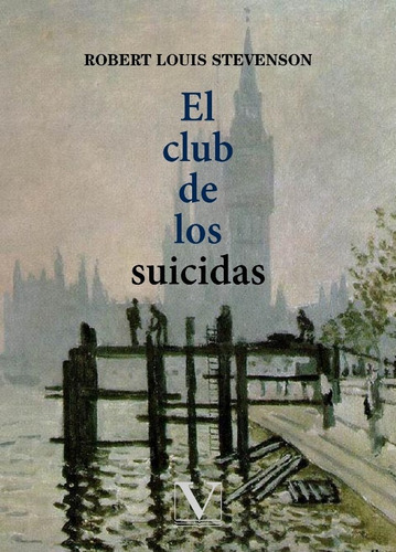 El Club De Los Suicidas, De Robert Louis Stevenson. Editorial Verbum, Tapa Blanda En Español, 2018