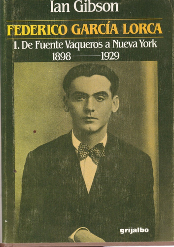 Federico Garcia Lorca (i) - Ian Gibson