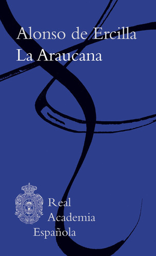 Libro La Araucana - Alonso De Ercilla