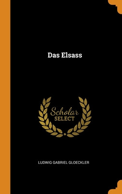 Libro Das Elsass - Gloeckler, Ludwig Gabriel