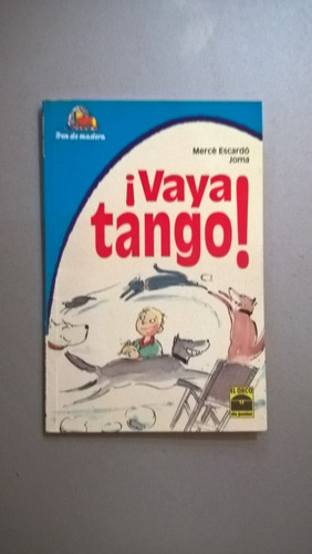 ¡vaya Tango! - Joma - Infantiles