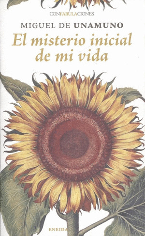 Libro El Misterio Inicial De Mi Vida