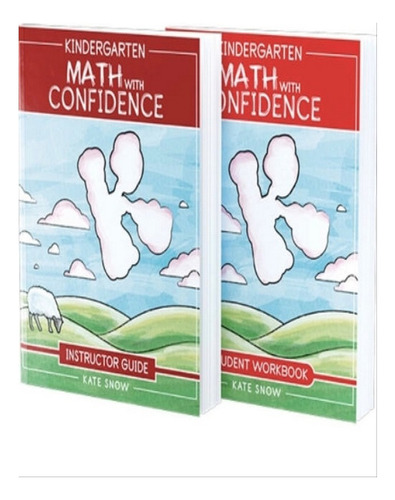 Kindergarten Math With Confidence Bundle - Kate Snow. Eb06