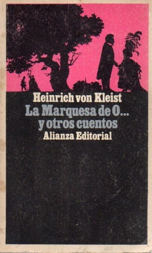 La Marquesa De O Y Otros Cuentos Heinrich Von Kleist 