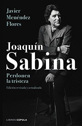 Joaquin Sabina - Menendez Flores Javier