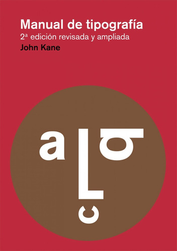 Libro Manual De Tipografia - Kane, John