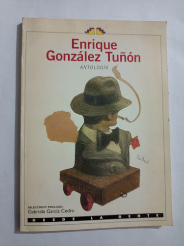 Antología (enrique González Tuñón)