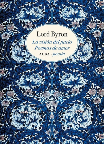 La Visión Del Juicio. Poemas De Amor - Lord Byron