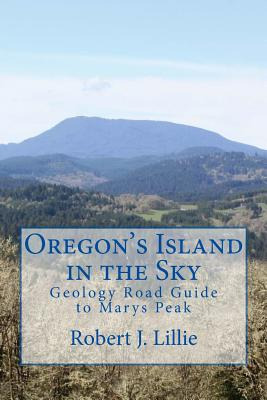 Libro Oregon's Island In The Sky: Geology Road Guide To M...