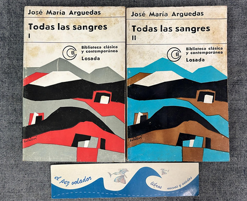 Todas Las Sangres 1 Y 2 - José María Arguedas