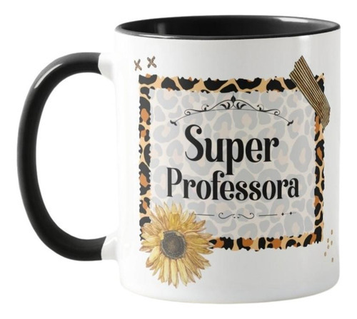 Caneca Personalizada Feminina Presente Super Professora