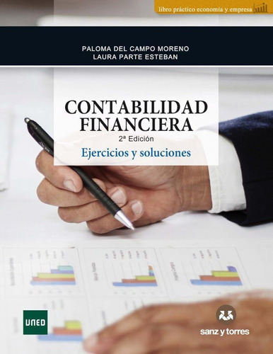 Contabilidad Financiera: Ejercicios Y Soluciones / Laura Par