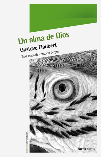 Libro Un Alma De Dios ( Gustave Flaubert)