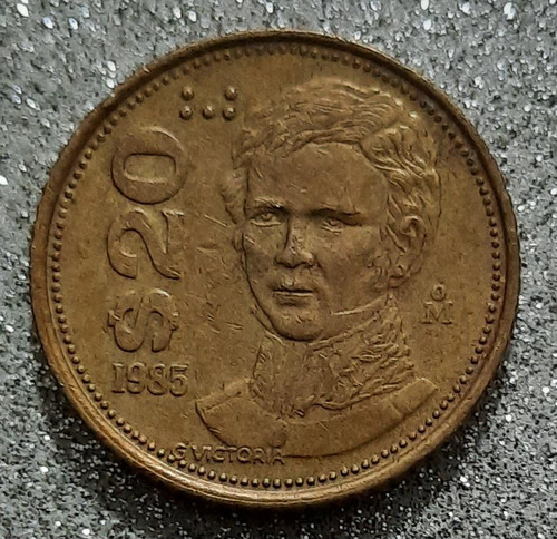 Moneda De 20 Pesos Guadalupe Victoria Año 1985 $ 12,500.00 (Usado)