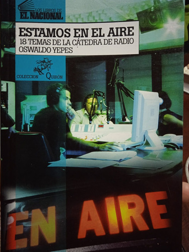 Libro Hablan Los Protagonistas De La Radio En Venezuela