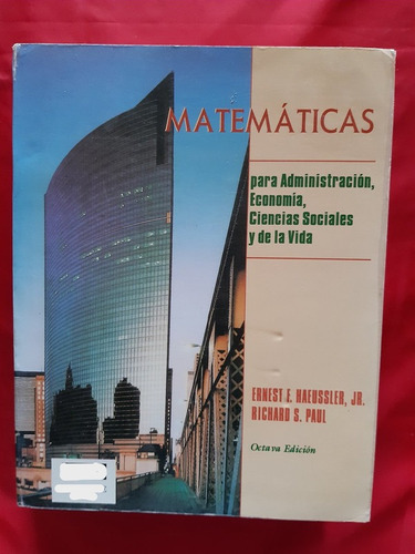 Matemáticas Para Administración, Economía, Ciencias Sociales